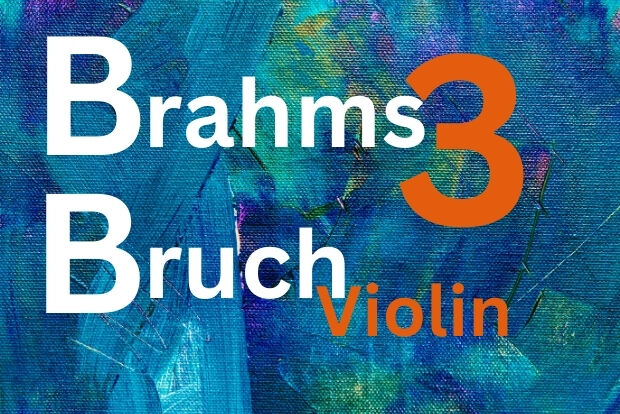 "Brahms 3 Bruch Violin"