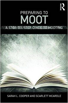 Preparing to Moot Book Cover by Sarah Cooper and Scarlett McArdle